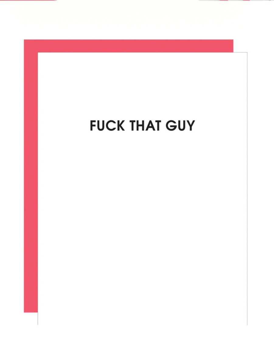 Lifestyle CHEZ GAGNE LETTERPRESS Stationery | F#$K That Guy - Greeting Card Fuck That Guy