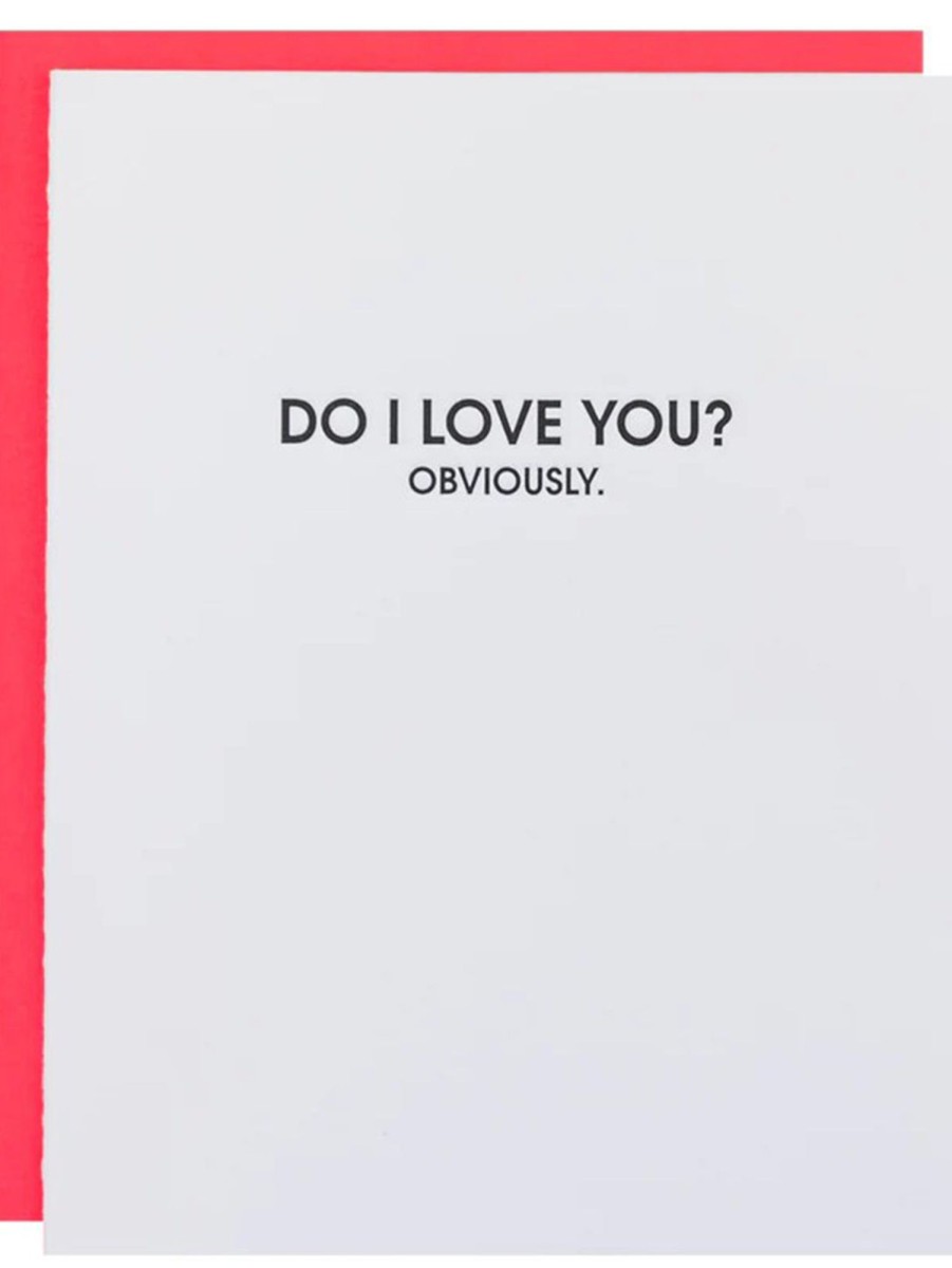 Lifestyle CHEZ GAGNE LETTERPRESS Stationery | Do I Love You? Obviously Card